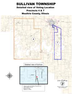 SULLIVAN TOWNSHIP Detailed view of Voting Location Precincts 4 & 7 Moultrie County, Illinois E. Pa rk St .