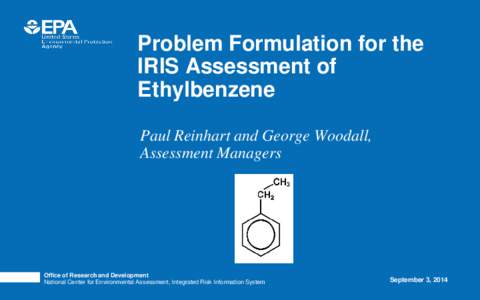 Problem Formulation for the IRIS Assessment of Ethylbenzene