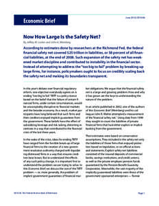June 2010, EB10-06  Economic Brief Now How Large Is the Safety Net? By Jeffrey M. Lacker and John A. Weinberg