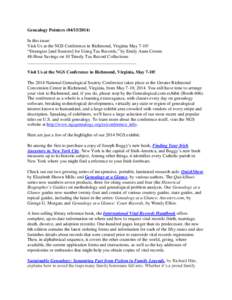 Genealogy PointersIn this issue: Visit Us at the NGS Conference in Richmond, Virginia May 7-10! “Strategies [and Sources] for Using Tax Records,” by Emily Anne Croom 48-Hour Savings on 10 Timely Tax Rec