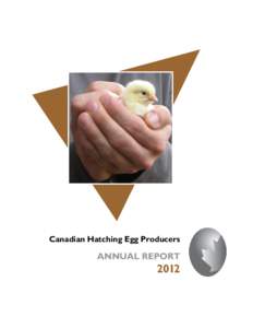 Canadian Hatching Egg Producers  ANNUAL REPORT 2012