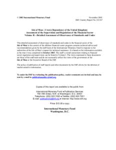 Finance / Central banks / Government of the Isle of Man / Business / International Association of Insurance Supervisors / International Organization of Securities Commissions / Basel Committee on Banking Supervision / Bank regulation / Financial Supervision Commission / International finance institutions / Financial regulation / Economics