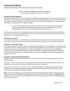 University of Illinois  Illinois Pension Code, 40 ILCS[removed]Section[removed]Return to Work Limitations for SURS Annuitants* * status Civil Service appointments are excluded from this legislation