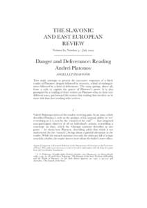 THE SLAVONIC AND EAST EUROPEAN REVIEW Volume 80, Number 3—JulyDanger and Deliverance: Reading