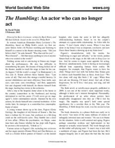 World Socialist Web Site  wsws.org The Humbling: An actor who can no longer act