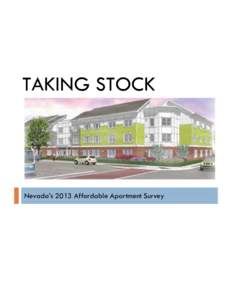 TAKING STOCK  Nevada’s 2013 Affordable Apartment Survey From The Administrator
