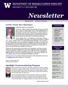 Newsletter Spring 2013 Volume VI, Issue 1  Letter From the Chairman