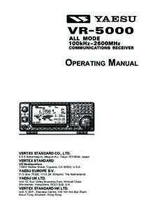 OPERATING MANUAL  VERTEX STANDARD CO., LTDNakameguro, Meguro-Ku, Tokyo, Japan  VERTEX STANDARD