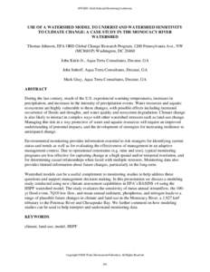 USE OF A WATERSHED MODEL TO UNDERSTAND WATERSHED SENSITIVITY TO CLIMATE CHANGE: A CASE STUDY IN THE MONOCACY RIVER WATERSHED