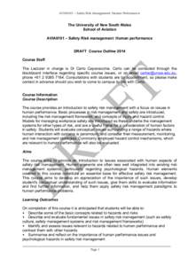AVIA9101 – Safety Risk Management: Human Performance  The University of New South Wales School of Aviation AVIA9101 – Safety Risk management: Human performance DRAFT Course Outline 2014