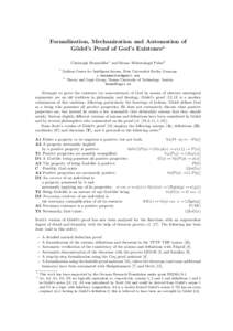 Formalization, Mechanization and Automation of G¨ odel’s Proof of God’s Existence? Christoph Benzm¨ uller1 and Bruno Woltzenlogel Paleo2 1