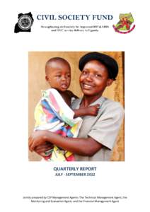 Mr. Gasper Agotre and his wife both HIV positive with their child born HIV negative through PMTCT by a CSF sub-grantee Baitambogwe Community HIV Initiative (BACHI).