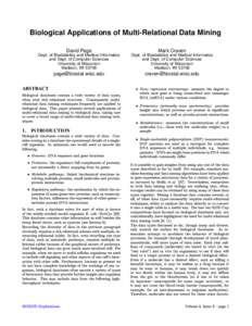 Biological Applications of Multi-Relational Data Mining David Page Mark Craven  Dept. of Biostatistics and Medical Informatics