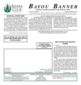 B AY O U B A N N E R Newsletter of the Houston Regional Group of the Sierra Volume 37, Number 7  Club