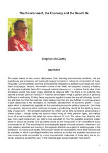 The Environment, the Economy and the Good Life  Stephen McCarthy ABSTRACT