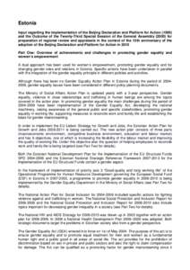 Estonia Input regarding the implementation of the Beijing Declaration and Platform for Action[removed]and the Outcome of the Twenty-Third Special Session of the General Assembly[removed]for preparation of regional review a