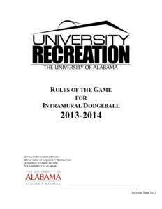 RULES OF THE GAME FOR INTRAMURAL DODGEBALL[removed]