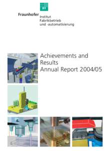 Archievements and Results: Annual Report[removed]of the Fraunhofer IFF Magdeburg
