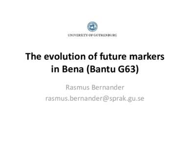 The evolution of future markers in BenaSLE3 [Read-Only]