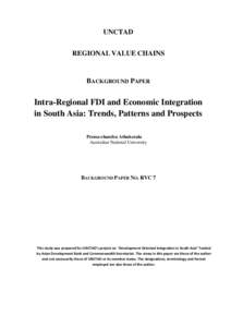 UNCTAD REGIONAL VALUE CHAINS BACKGROUND PAPER  Intra-Regional FDI and Economic Integration