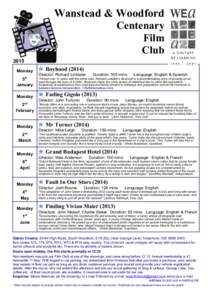 Wanstead & Woodford Centenary Film Club 2015 Monday