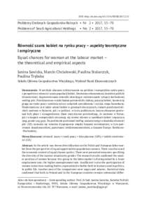 DOI: http://dx.doi.orgPDGRProblemy Drobnych Gospodarstw Rolnych	 •  Nr	 2 •  2017,  55–70 Problems of Small Agricultural Holdings	 •  No.	 2 •  2017,  55–70  Równość szans