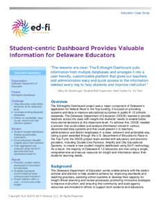 Education Case Study  Executive Summary Organization: Delaware Department of Education