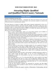 EMN FOCUSSED STUDY[removed]Attracting Highly Qualified and Qualified Third-Country Nationals Top-line “Factsheet” National contribution (one page only)