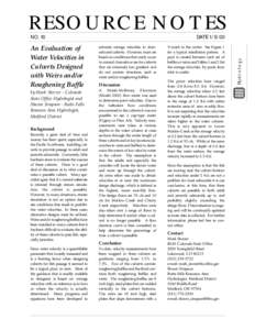 RESOURCE NOTES NO. 10 An Evaluation of Water Velocities in Culverts Designed