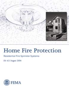 Home Fire Protection - Residential Fire Sprinkler Systems