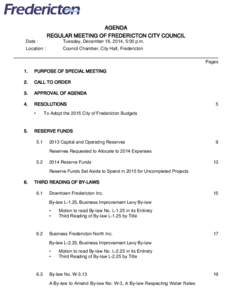 AGENDA REGULAR MEETING OF FREDERICTON CITY COUNCIL Date : Tuesday, December 16, 2014, 5:00 p.m.