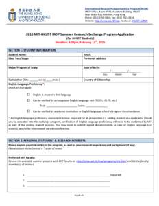 International Research Opportunities Program (IROP) UROP Office, Room 4592, Academic Building, HKUST Clear Water Bay, Kowloon, Hong Kong Phone: ([removed]; Fax: ([removed]; Website: http://urop.ust.hk/irop; Fac