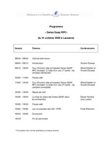 Programme « Swiss Gaap RPC» du 31 octobre 2006 à Lausanne Horaire