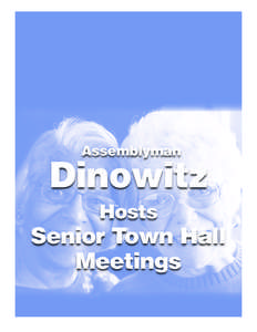 Assemblyman  Dinowitz Hosts  Senior Town Hall