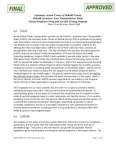 Voluntary Action Center of DeKalb County DeKalb Sycamore Area Transportation Study Transit Employee Drug and Alcohol Testing Program Date of Last Revision: March[removed]