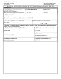 RECIPIENT NAME:Connected Nation, Inc. OMB CONTROL NUMBER: [removed]EXPIRATION DATE: [removed]AWARD NUMBER: 21-43-B10546 DATE: [removed]