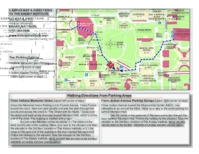 CAMPUS MAP & DIRECTIONS TO THE KINSEY INSTITUTE Morrison Hall 313 Indiana University Bloomington, Indiana[removed]