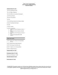 FERRY COUNTY COMMISSIONERS 290 E. Tessie Ave. Republic, WA[removed]TENTATIVE AGENDA Monday October 15th, 2012 8:00 AM Call Meeting to Order