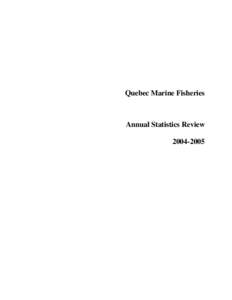 Quebec Marine Fisheries  Annual Statistics Review[removed]  Quebec Marine Fisheries
