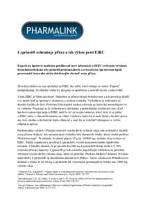 Lyprinol® ochraňuje pľúca a ich výkon pred EIBC Experti na športovú medicínu publikovali nové informácie o EIBC (cvičením vyvolaná bronchokonštrikcia) aby pomohli profesionálnym a rekreačným športovcom 