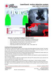 LIDAR / Robotic sensing / Stereoscopy / Burglar alarm / Motion detection / Pan tilt zoom camera / 3D scanner / Security / Safety / Prevention