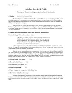 Steven B. Anderson  December 20, 1999 Axis Deer Overview & Profile Following the “Harmful Non-Indigenous Species in Hawaii” Questionnaire