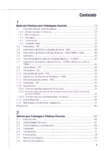 Conteudo 1 Materia is Plasticos para Embalagens Flexfveis .... ..... ........................ 15 l .l  Conceitos Basicos sobre Polf111eros ....... .. .. ... .. ...... .. .. ... ... ... ... ..... ......... ... 17