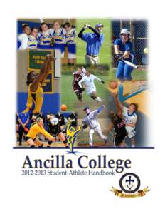 Liberal arts colleges / North Central Association of Colleges and Schools / Ancilla College / Association of Catholic Colleges and Universities / Council of Independent Colleges / Student athlete / Ancilla / University of Florida / Sexual harassment / Alachua County /  Florida / Academia / Florida