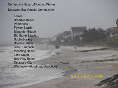 Community Hazard/Flooding Photos Delaware Bay Coastal Communities Lewes Broadkill Beach Primehook Fowler Beach
