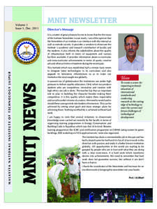Volume 1 Issue 1, Dec[removed]MNIT NEWSLETTER Director’s Message