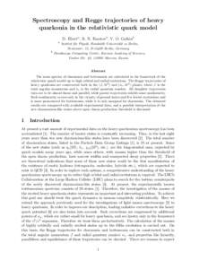 Spectroscopy and Regge trajectories of heavy quarkonia in the relativistic quark model D. Eberta , R. N. Faustovb , V. O. Galkinb a  b