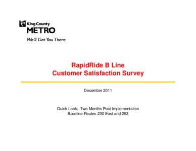 Microsoft PowerPoint - RR B Line 2 months post implementation survey results