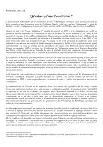 Ferdinand LASSALLE  Qu’est-ce qu’une Constitution ? A l’occasion du référendum sur la Constitution de la Vème République en France, nous avons pensé utile de faire connaître à nos lecteurs un texte de Ferdin