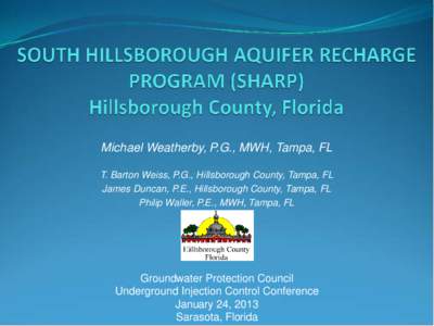 SOUTH HILLSBOROUGH AQUIFER RECHARGE PROGRAM (SHARP) Hillsborough County, Florida